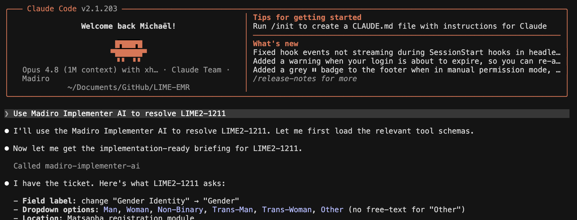 Claude Code resolving a Jira ticket via Madiro Implementer AI: it loads the tools and returns an implementation-ready briefing — the field label change and the exact dropdown answer set.